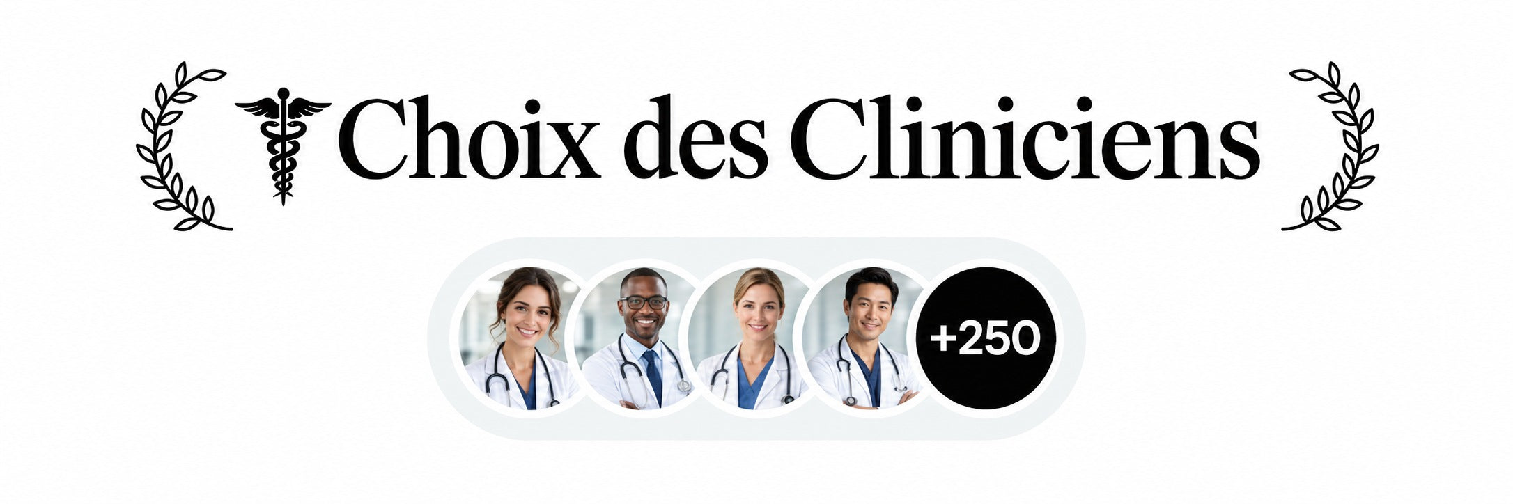 Choix des cliniciens